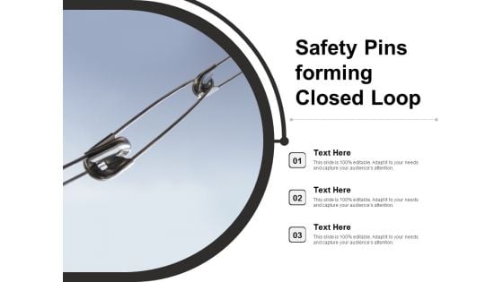 Safety Pins Forming Closed Loop Ppt Powerpoint Presentation Inspiration Template