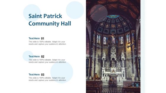 Saint Patrick Community Hall Ppt PowerPoint Presentation Inspiration Slide PDF