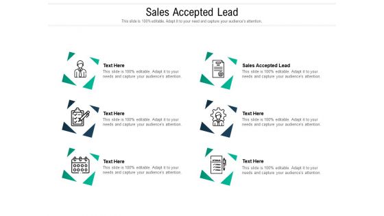 Sales Accepted Lead Ppt PowerPoint Presentation Infographic Template Files Cpb Pdf Sales Accepted Lead Ppt PowerPoint Presentation Infographic Template Files Cpb Pdf