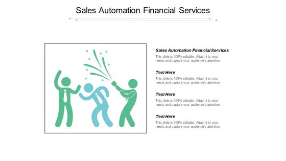 Sales Automation Financial Services Ppt PowerPoint Presentationmodel Brochure Cpb