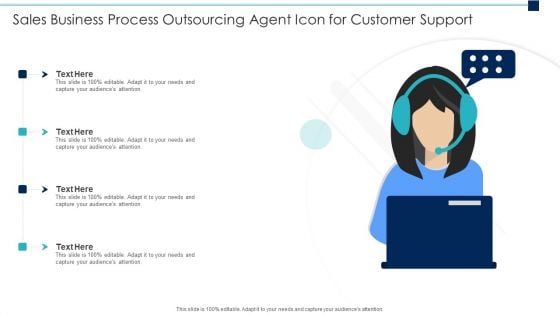 Sales Business Process Outsourcing Agent Icon For Customer Support Inspiration PDF