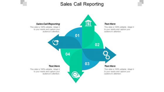 Sales Call Reporting Ppt PowerPoint Presentation Pictures Gallery Cpb