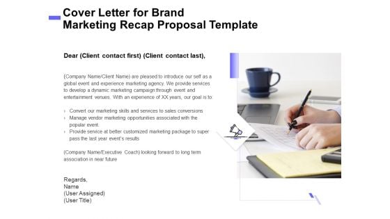 Sales Campaign Recap Cover Letter For Brand Marketing Recap Proposal Template Demonstration PDF