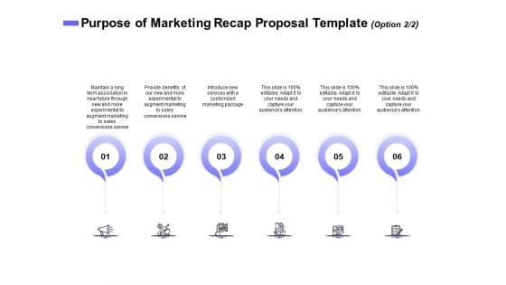 Sales Campaign Recap Purpose Of Marketing Recap Proposal Template Ppt PowerPoint Presentation Outline Sample PDF