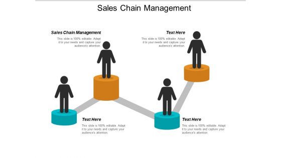 Sales Chain Management Ppt PowerPoint Presentation Infographics Information Cpb