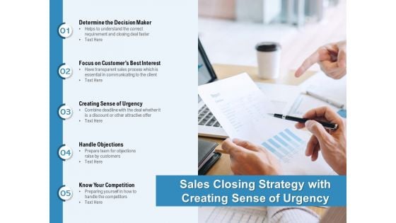 Sales Closing Strategy With Creating Sense Of Urgency Ppt PowerPoint Presentation Infographics Clipart