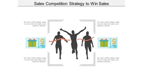 Sales Competition Strategy To Win Sales Ppt PowerPoint Presentation Gallery Designs Download