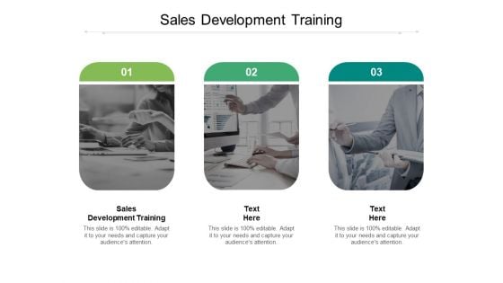 Sales Development Training Ppt PowerPoint Presentation Outline Grid Cpb