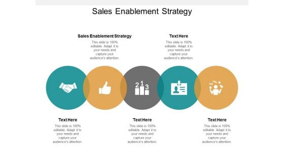 Sales Enablement Strategy Ppt PowerPoint Presentation Ideas Example File Cpb