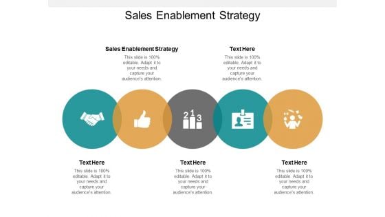 Sales Enablement Strategy Ppt PowerPoint Presentation Ideas Example File Cpb