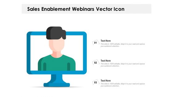 Sales Enablement Webinars Vector Icon Ppt PowerPoint Presentation File Example Introduction PDF