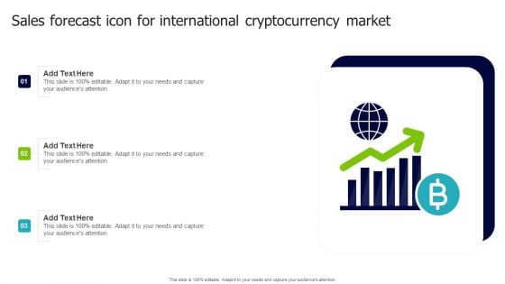 Sales Forecast Icon For International Cryptocurrency Market Introduction PDF