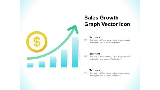 Sales Growth Graph Vector Icon Ppt PowerPoint Presentation Ideas Information