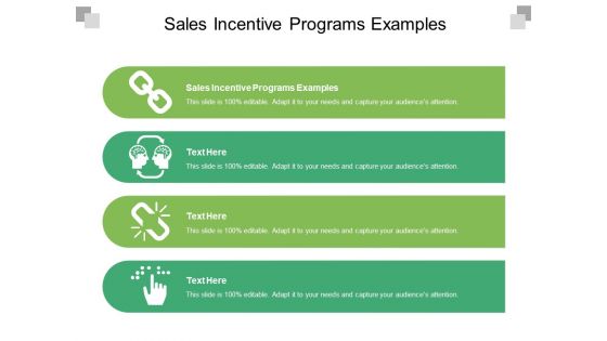 Sales Incentive Programs Examples Ppt PowerPoint Presentation Layouts Diagrams Cpb Pdf