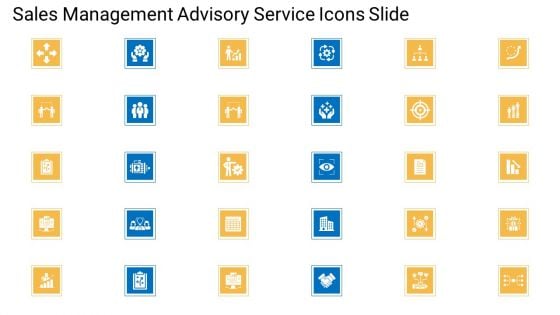Sales Management Advisory Service Sales Management Advisory Service Icons Slide Professional PDF
