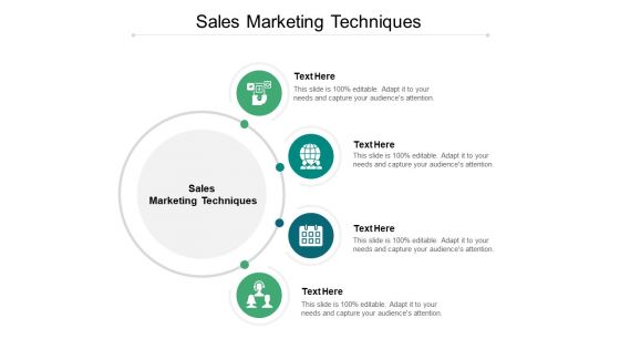 Sales Marketing Techniques Ppt PowerPoint Presentation Icon Portrait Cpb