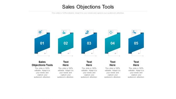 Sales Objections Tools Ppt PowerPoint Presentation Designs Download Cpb