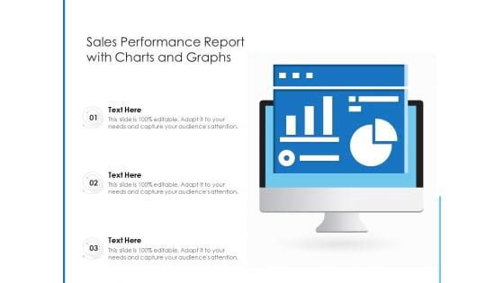 Sales Performance Report With Charts And Graphs Ppt PowerPoint Presentation Icon Master Slide PDF