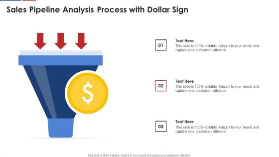 Sales Pipeline Analysis Process With Dollar Sign Introduction PDF