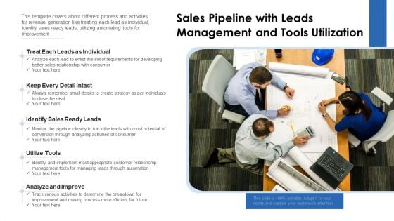 Sales Pipeline With Leads Management And Tools Utilization Ppt PowerPoint Presentation File Designs Download PDF