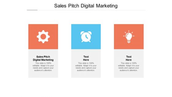 Sales Pitch Digital Marketing Ppt PowerPoint Presentation Infographic Template Icons Cpb