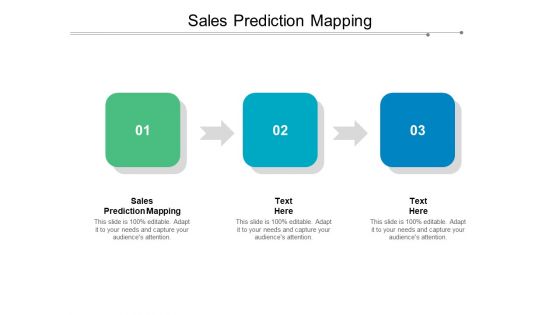 Sales Prediction Mapping Ppt PowerPoint Presentation Styles Topics Cpb