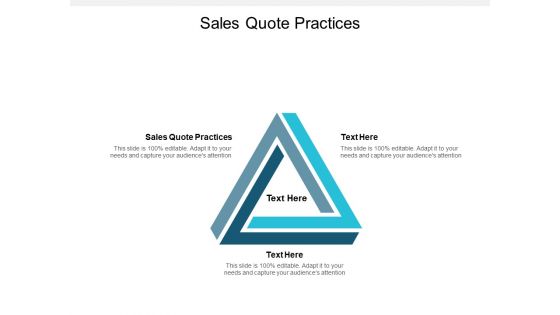 Sales Quote Practices Ppt PowerPoint Presentation Outline Information Cpb Pdf