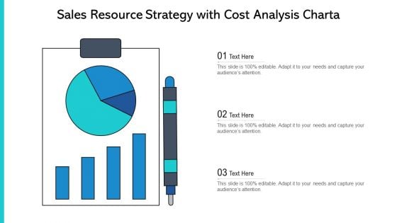 Sales Resource Strategy With Cost Analysis Chart Ppt Summary Objects PDF