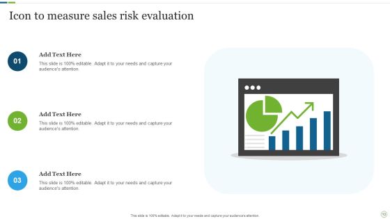 Sales Risk Evaluation Ppt PowerPoint Presentation Complete With Slides Slide10