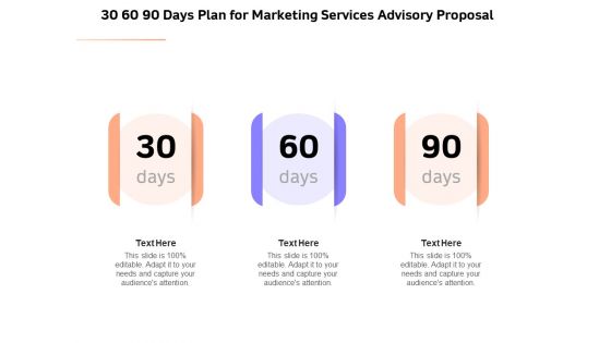 Sales Strategy Consulting 30 60 90 Days Plan For Marketing Services Advisory Proposal Background PDF