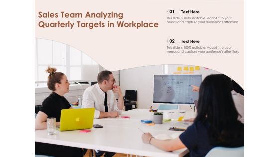 Sales Team Analyzing Quarterly Targets In Workplace Ppt PowerPoint Presentation Model Graphics Download PDF