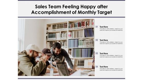 Sales Team Feeling Happy After Accomplishment Of Monthly Target Ppt PowerPoint Presentation File Master Slide PDF