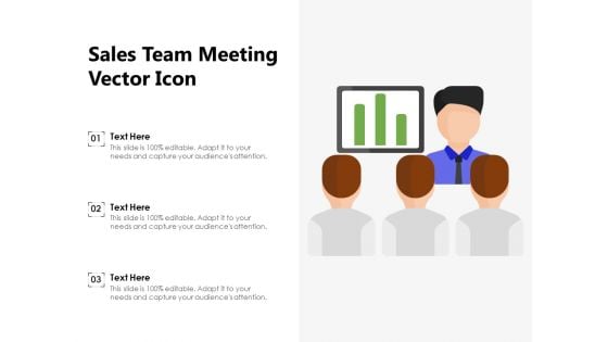 Sales Team Meeting Vector Icon Ppt PowerPoint Presentation Icon Ideas PDF