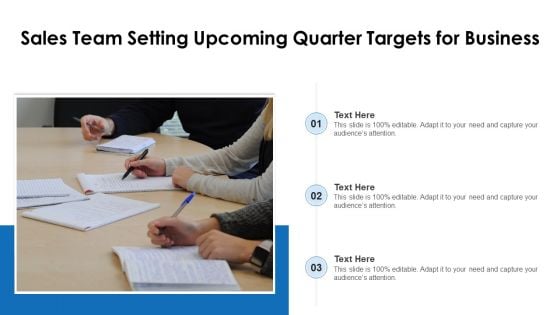 Sales Team Setting Upcoming Quarter Targets For Business Ppt PowerPoint Presentation Gallery Smartart PDF