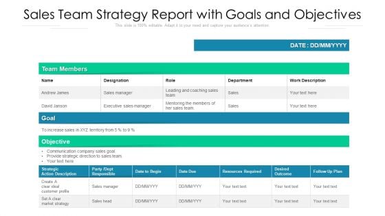 Sales Team Strategy Report With Goals And Objectives Ppt Show Background Images PDF