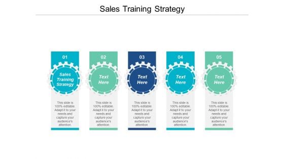 Sales Training Strategy Ppt PowerPoint Presentation Visual Aids Pictures Cpb