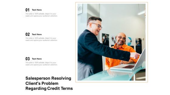 Salesperson Resolving Clients Problem Regarding Credit Terms Ppt PowerPoint Presentation File Background Designs PDF Salesperson Resolving Clients Problem Regarding Credit Terms Ppt PowerPoint Presentation File Background Designs PDF
