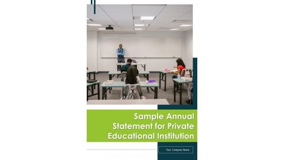 Sample Annual Statement For Private Educational Institution One Pager Documents