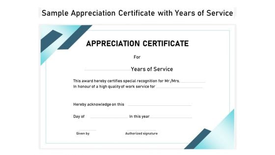 Sample Appreciation Certificate With Years Of Service Ppt PowerPoint Presentation File Clipart PDF