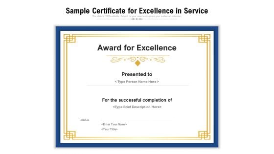 Sample Certificate For Excellence In Service Ppt PowerPoint Presentation Gallery Gridlines PDF Sample Certificate For Excellence In Service Ppt PowerPoint Presentation Gallery Gridlines PDF
