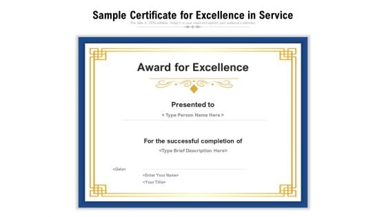 Sample Certificate For Excellence In Service Ppt PowerPoint Presentation Gallery Gridlines PDF