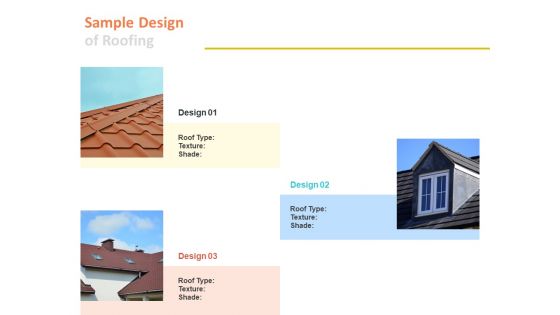 Sample Design Of Roofing Ppt PowerPoint Presentation Professional Master Slide