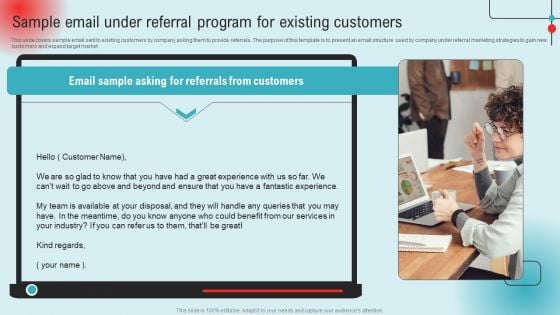 Sample Email Under Referral Program For Existing Customers Ppt PowerPoint Presentation File Ideas PDF Sample Email Under Referral Program For Existing Customers Ppt PowerPoint Presentation File Ideas PDF