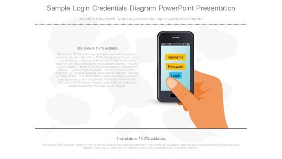 Sample Login Credentials Diagram Powerpoint Presentation