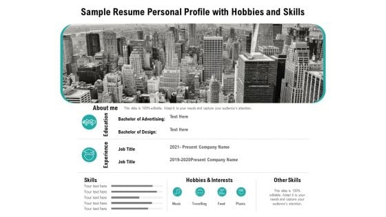 Sample Resume Personal Profile With Hobbies And Skills Ppt PowerPoint Presentation Infographics Background Image PDF Sample Resume Personal Profile With Hobbies And Skills Ppt PowerPoint Presentation Infographics Background Image PDF