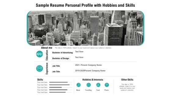 Sample Resume Personal Profile With Hobbies And Skills Ppt PowerPoint Presentation Infographics Background Image PDF