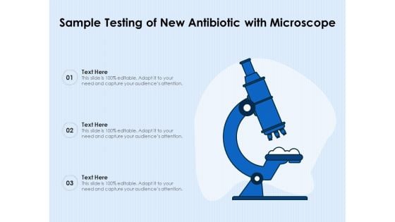 Sample Testing Of New Antibiotic With Microscope Ppt PowerPoint Presentation Portfolio Outfit PDF