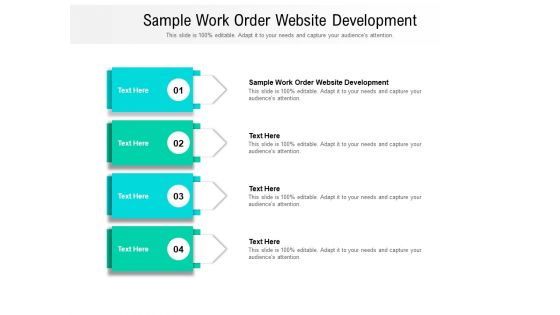 Sample Work Order Website Development Ppt PowerPoint Presentation Infographic Template Slides Cpb Pdf