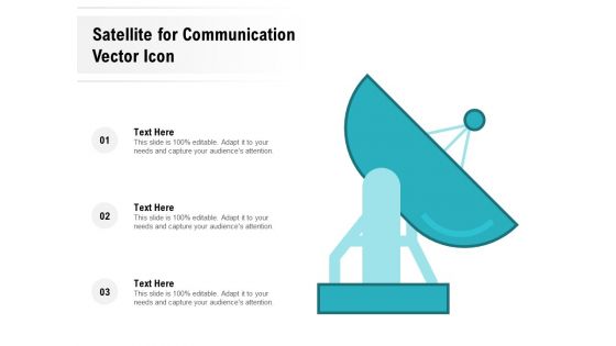 Satellite For Communication Vector Icon Ppt PowerPoint Presentation Gallery Graphics Pictures PDF