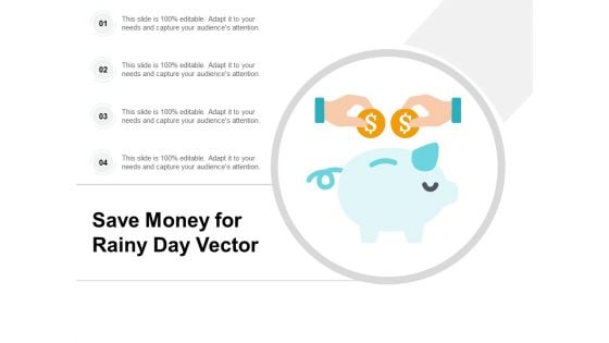 Save Money For Rainy Day Vector Ppt PowerPoint Presentation File Graphics Pictures